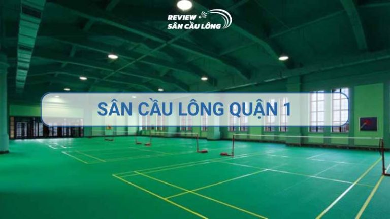 sân cầu lông quận 1