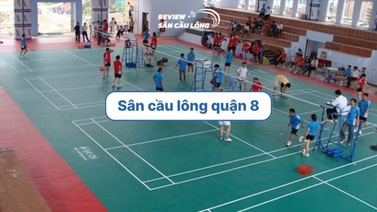 sân cầu lông quận 8