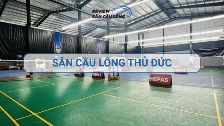 Sân cầu lông thủ đức