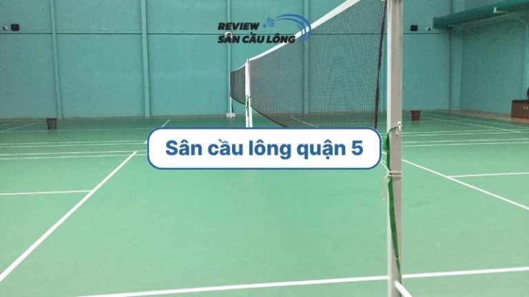 Hội tụ cao thủ tại sân cầu lông quận 5 – nơi kết nối đam mê và kỹ năng!